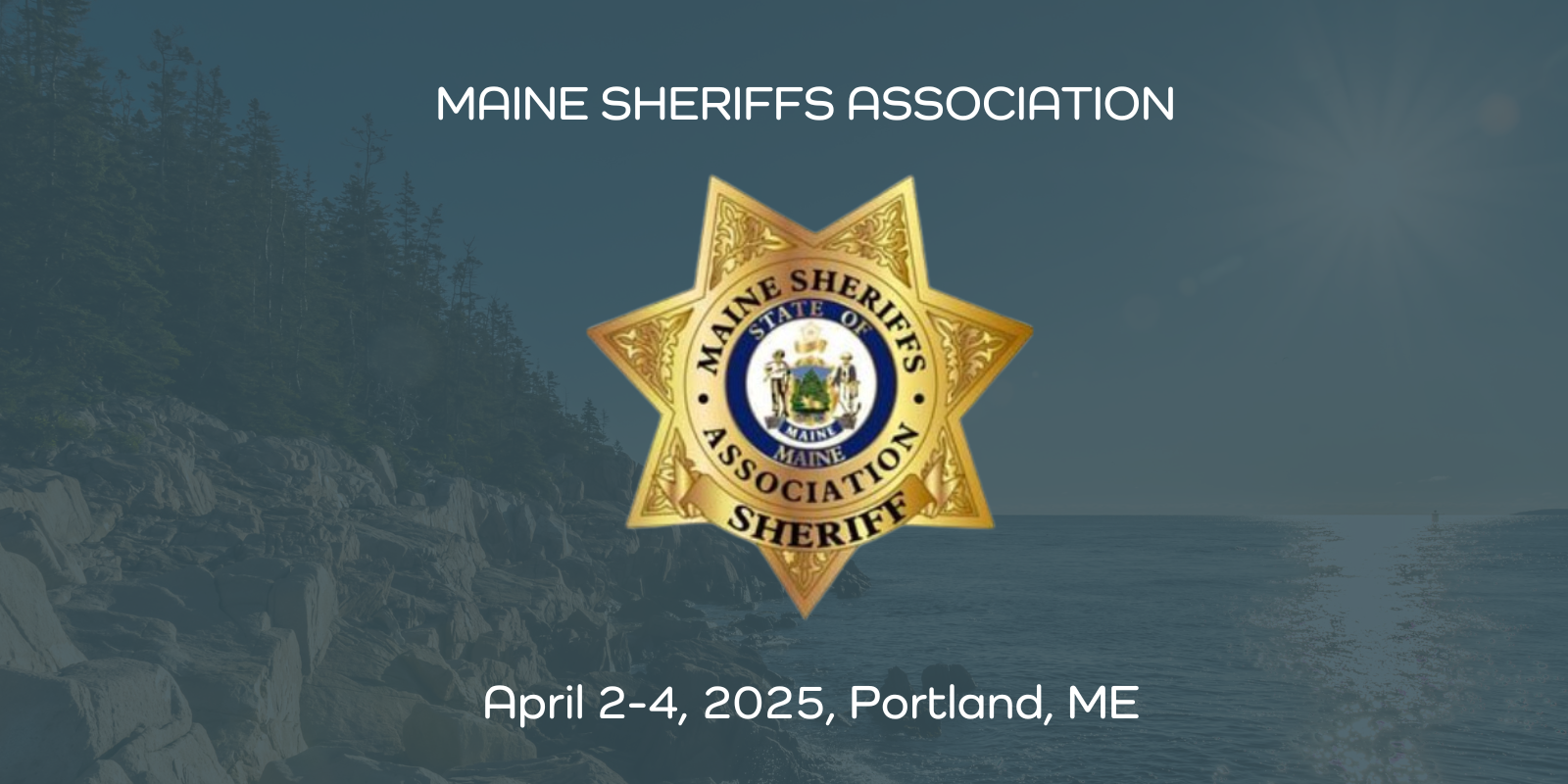 Maine Sheriffs’ Association Conference 2025